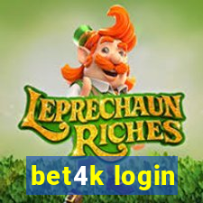 bet4k login